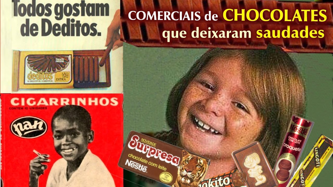 COMERCIAIS ANTIGOS DE CHOCOLATES QUE DEIXARAM SAUDADES