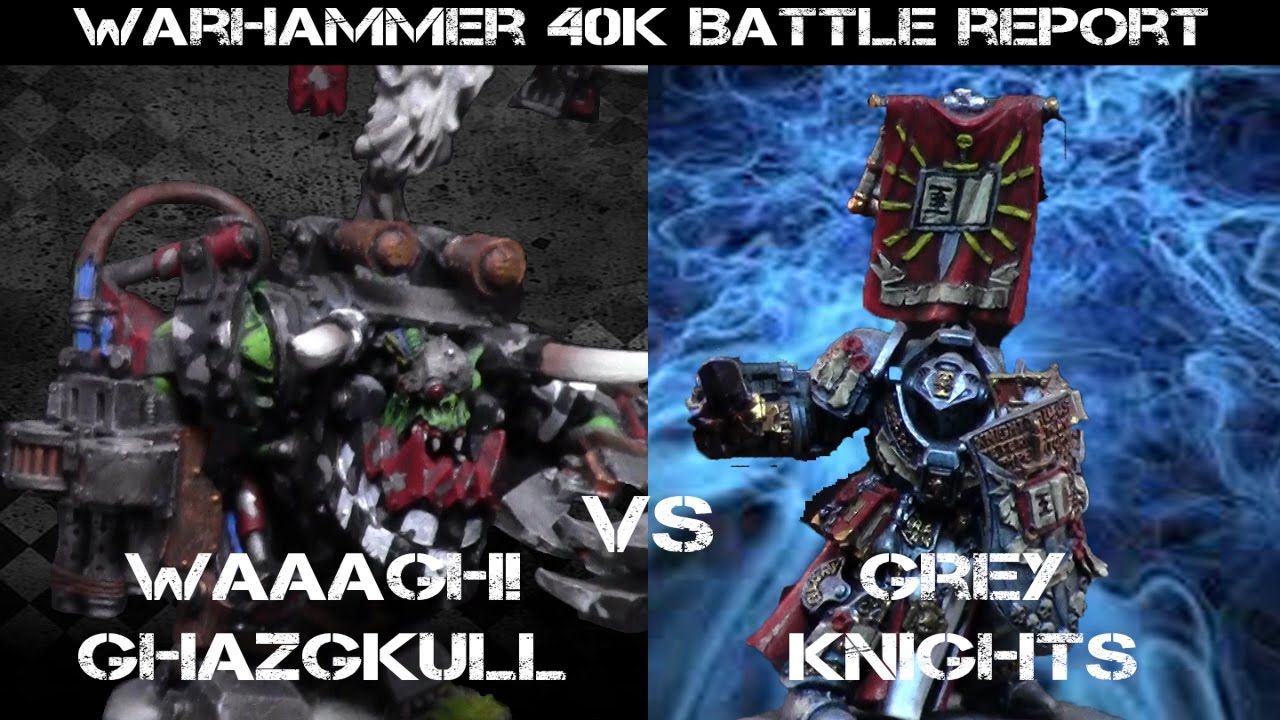 New Grey Knights vs Waaagh! Ghazghkull 7th ed. Warhammer 40K Battle Report - Jay Knight BatRep 16