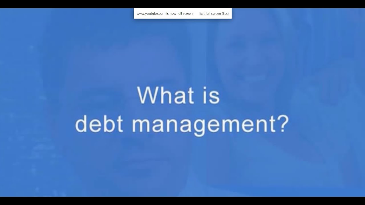 What is debt management? Anthony Klatt