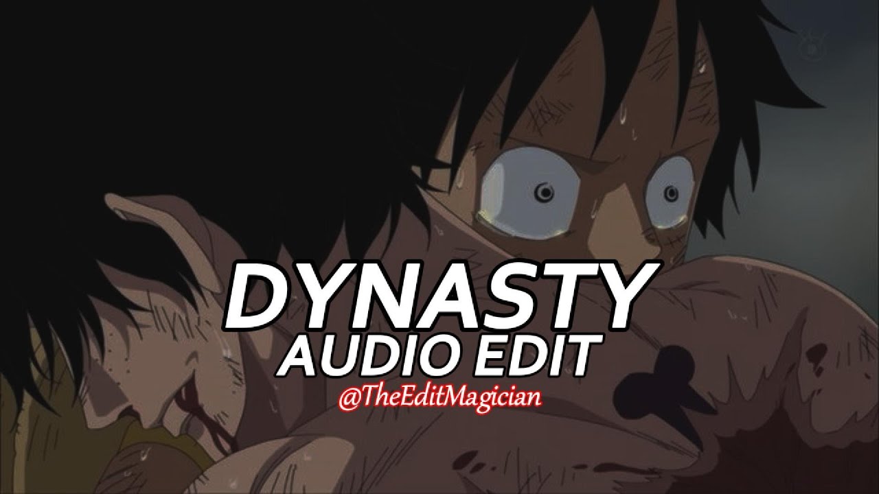 dynasty - miia [edit audio]