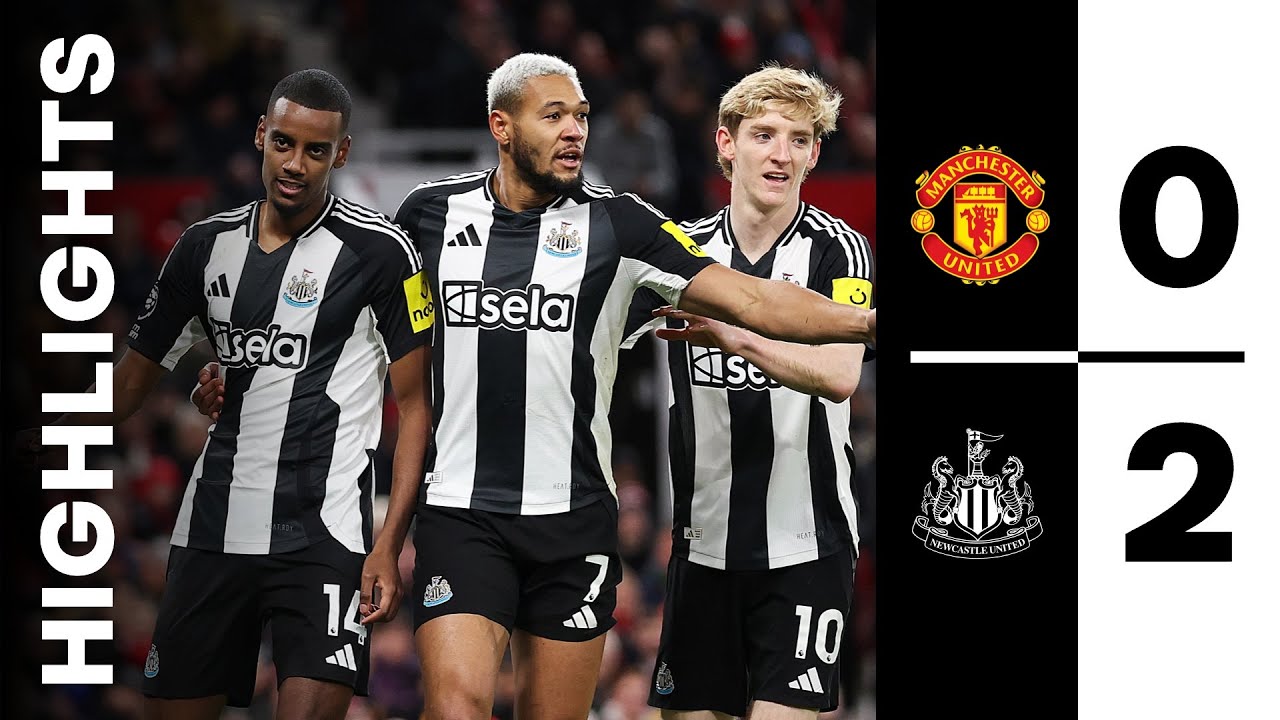 Manchester United 0 Newcastle United 2 | Premier League Highlights