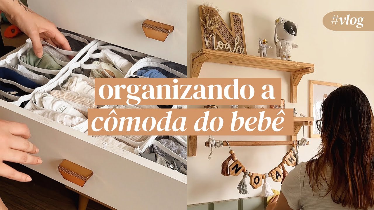 ORGANIZANDO A CÔMODA DO BEBÊ #2 | Dicas de Organização para o Quarto do Bebê