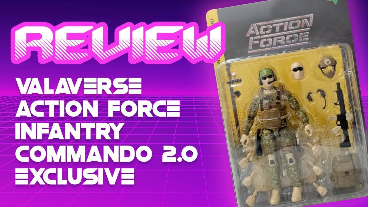 Valaverse Action Force Toytuber Expo Exclusive Infantry Commando. 2.0 Review