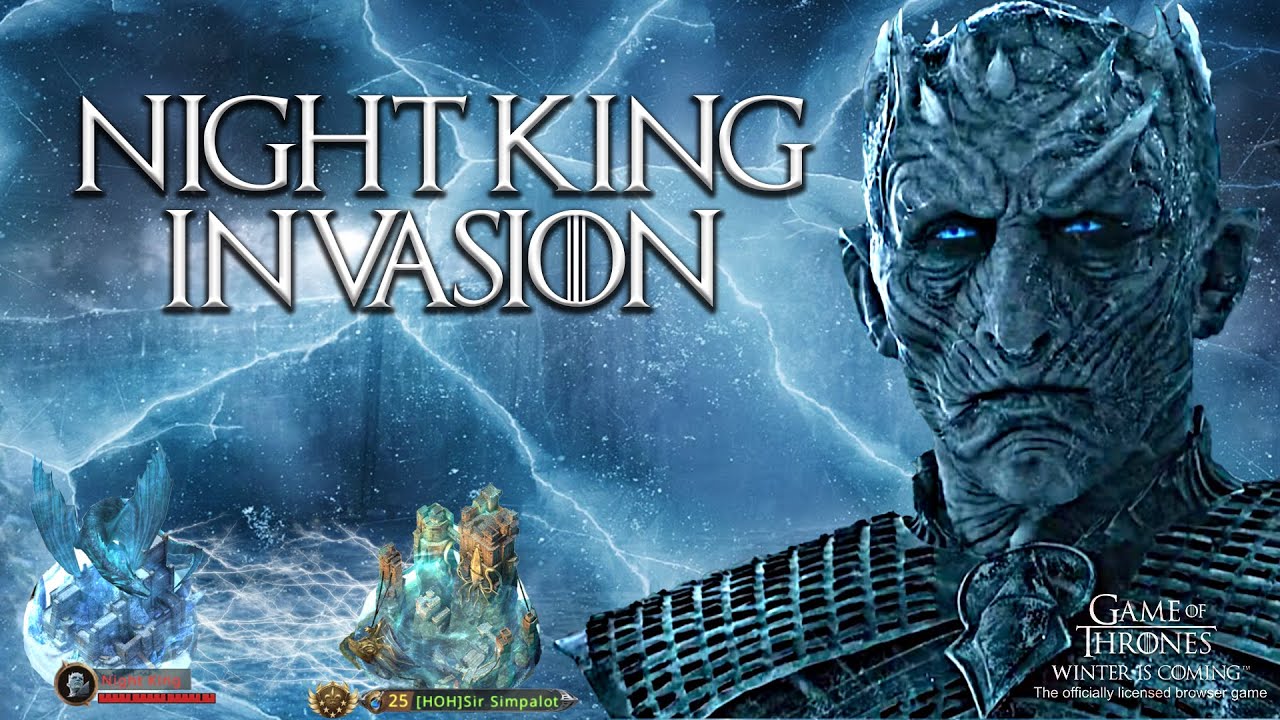 #gotwicchronicler Night King Invasion!