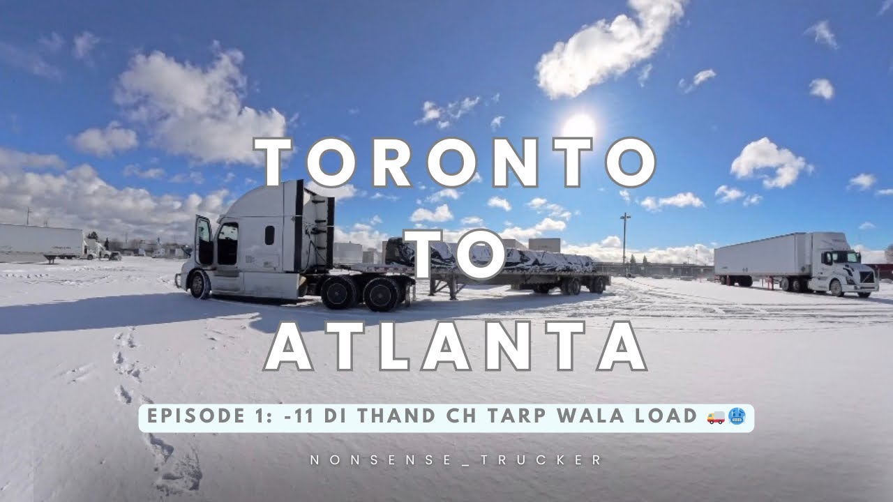 Episode 1: -11 degree di thand ch geda leke niklea, tarp dekh ke pegi maut 🚚🥶💀 | Nonsense Trucker