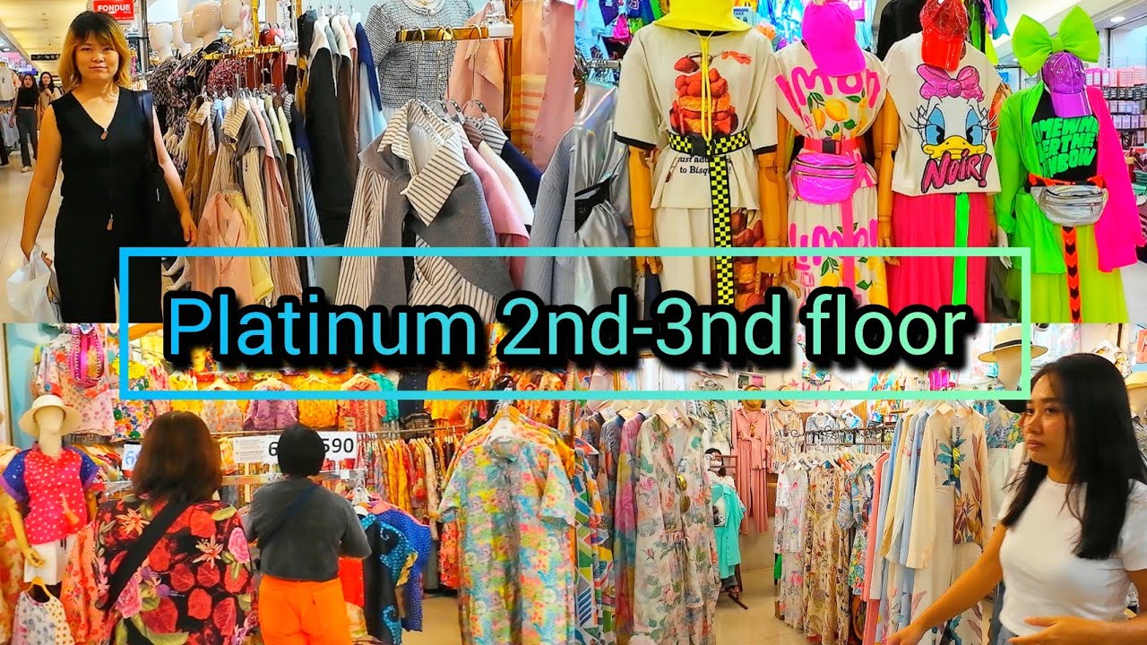 Platinum Fashion Mall 2025 3rd-4th floor Best Shopping in Bangkok แพลตตินั่ม ล่าสุด Update​ 3/11/25 