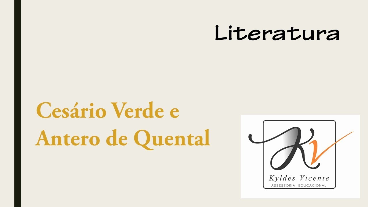 Cesário Verde e  Antero de Quental