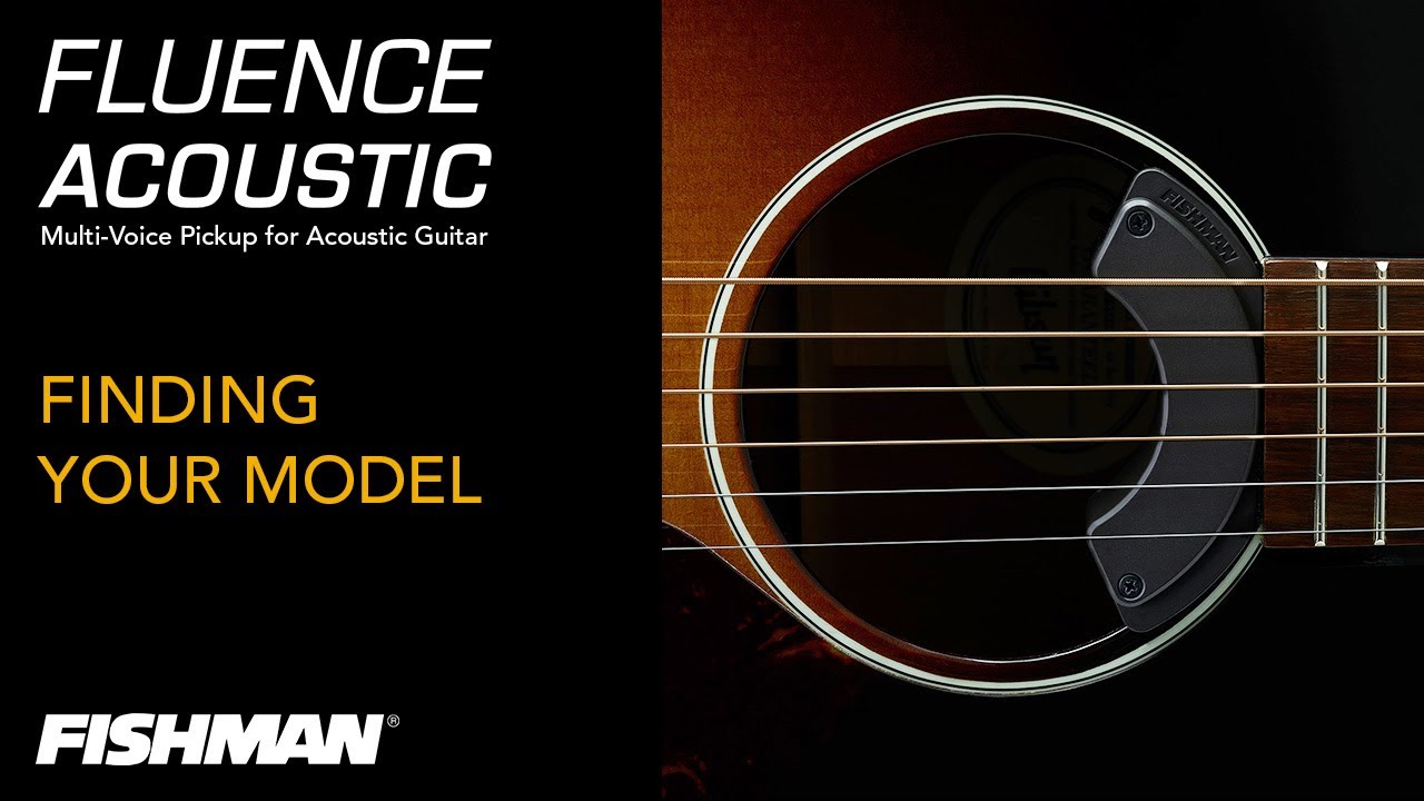 Fishman Fluence Acoustic | Поиск вашей модели