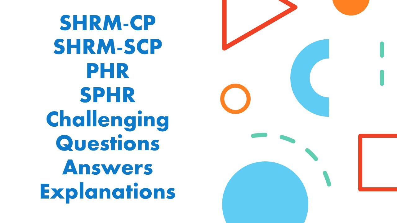 PHR & SPHR Exam| SHRM-CP & SHRM-SCP Certification Exams|  Practice Exam 102