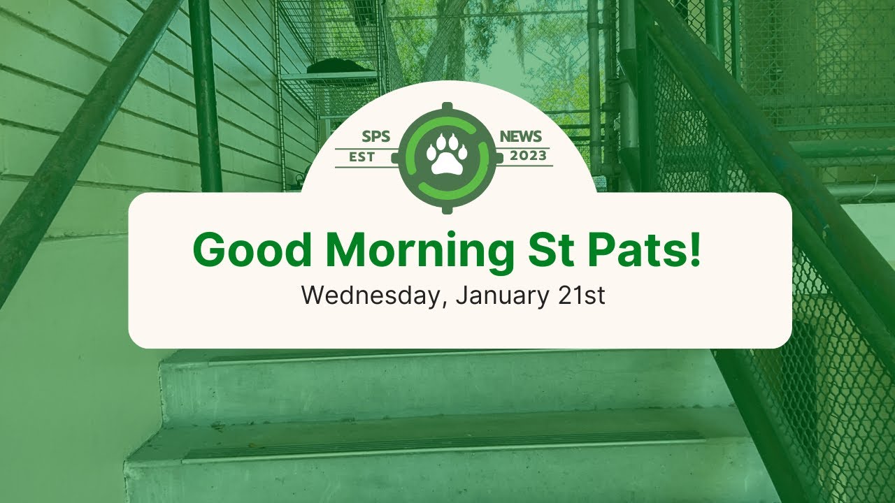 Morning Announcements  - Wednesday, January 21st