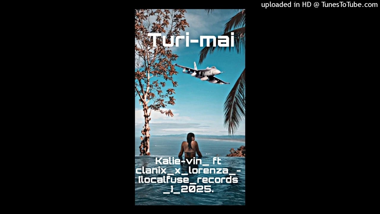 Turi_mai_Kalie_ft_Clanix_x_Lorenza_[ Localfuse_records ].2025