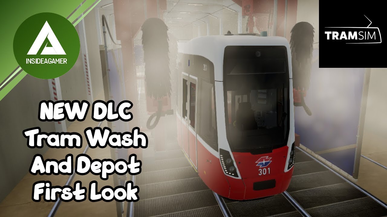 TramSim DLC Depot Vienna - First Look - Early Access - Checking Out the Depot & Tram Wash - English