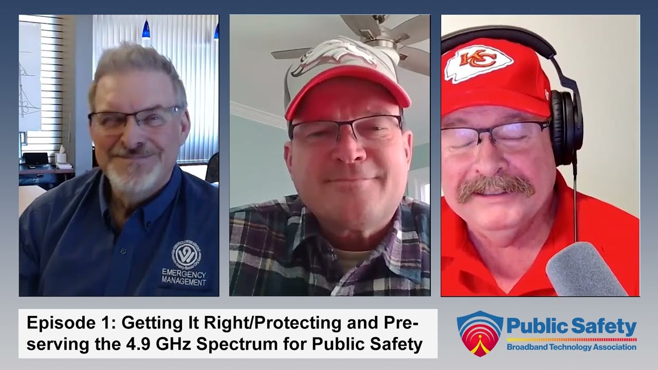 Ep 1 The Future is Now: Getting it right/protecting & preserving 4.9 GHz spectrum for public safety.