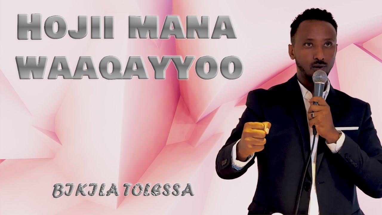 HOJII MANA WAAQAYYOO