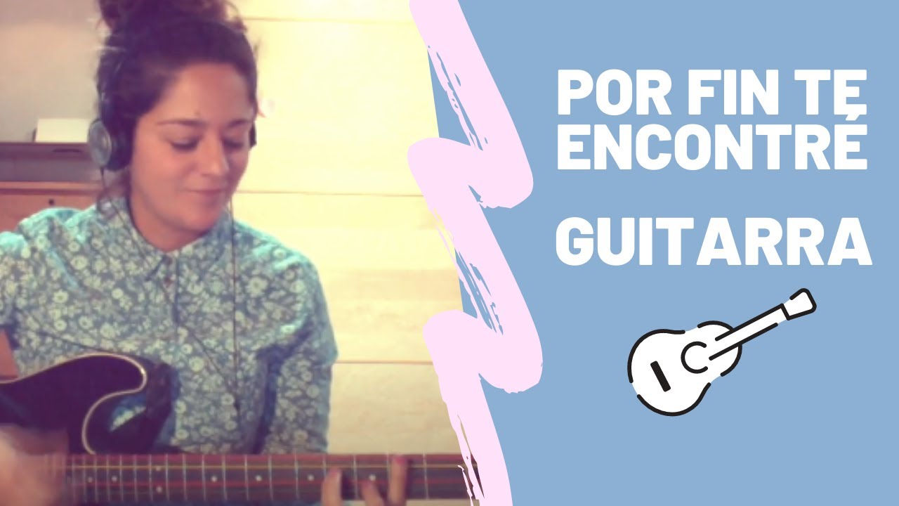 Por fin te encontré - Cali y el Dandee ft. Juan Magán & Sebastian Yatra 🎸(acordes guitarra) Sarai
