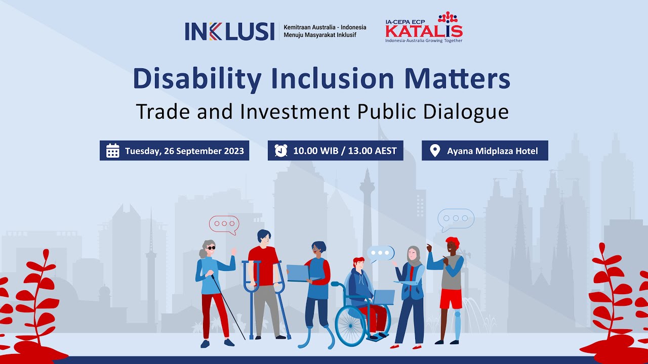 Disability Inclusion Matters | Trade and Investment Public Dialogue