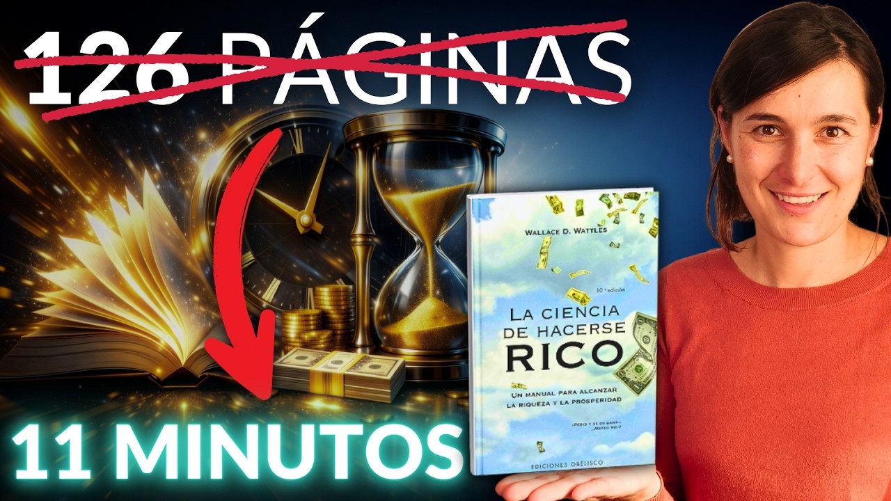 Resumen libro “La Ciencia de Hacerse Rico” ✅ 7 Principios Clave para tu RIQUEZA