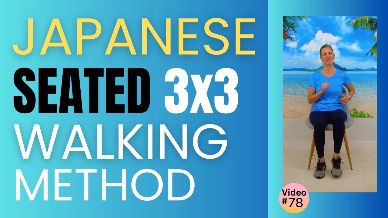 SEATED Japanese 3x3 Walking Exercise // CHAIR EXERCISES for Weight Loss