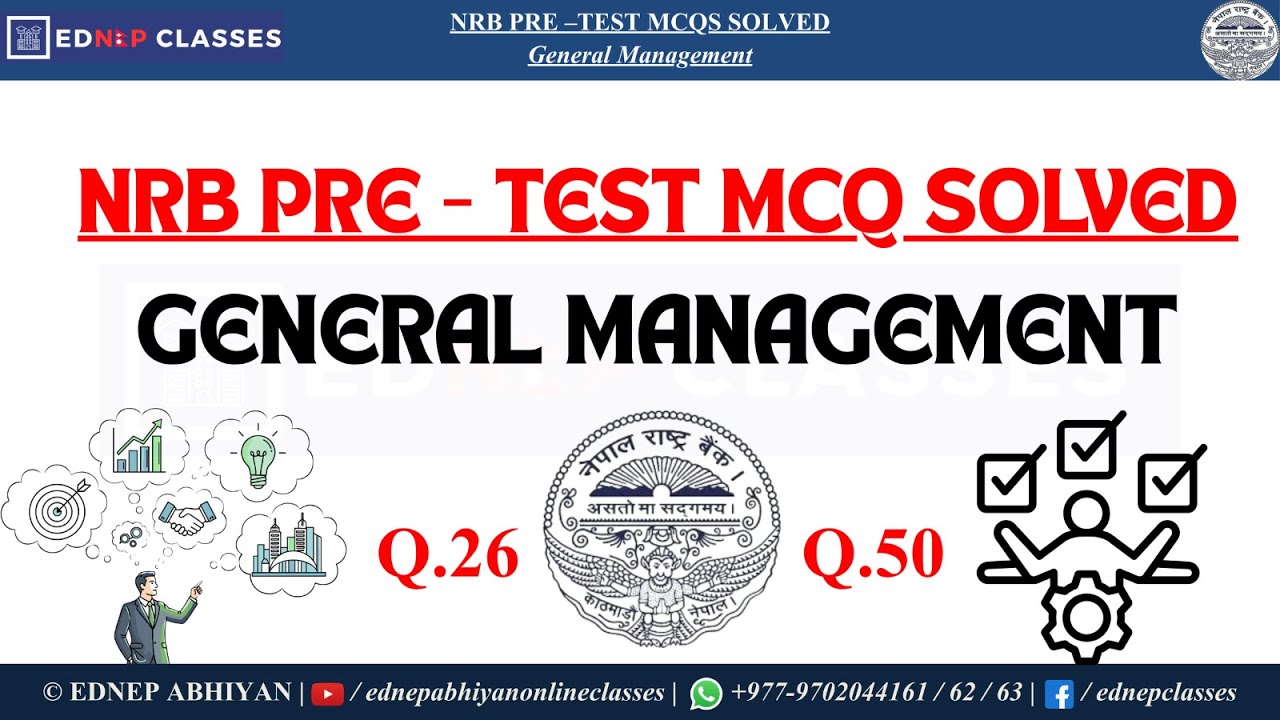 NRB Pre-Test MCQs Solved | General Management | Part - 2 | NRB Online Preparation Classes Join Us ⬇️