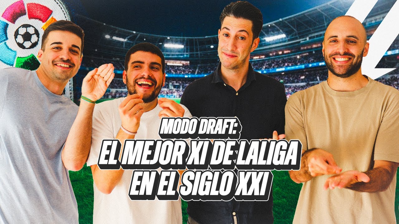 HACEMOS EL MEJOR XI DE LALIGA EN EL SIGLO XXI