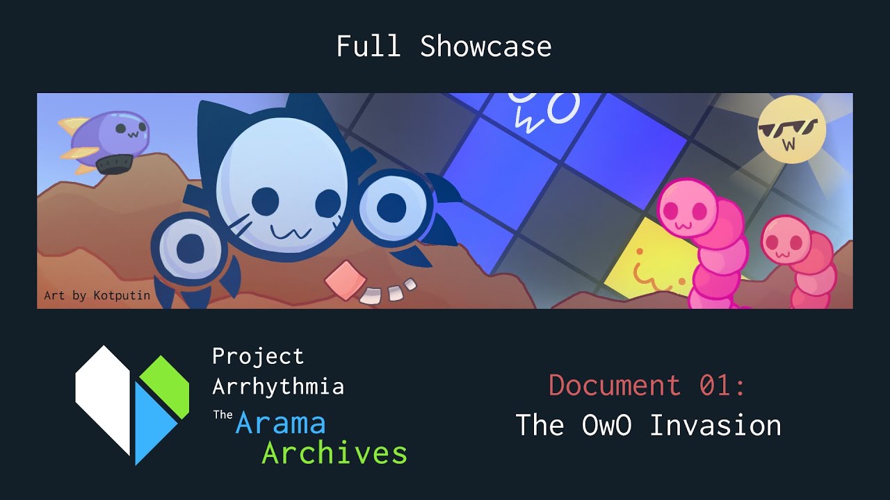 Document 01: The OwO Invasion | Project Arrhythmia; The Arama Archives | Full Showcase
