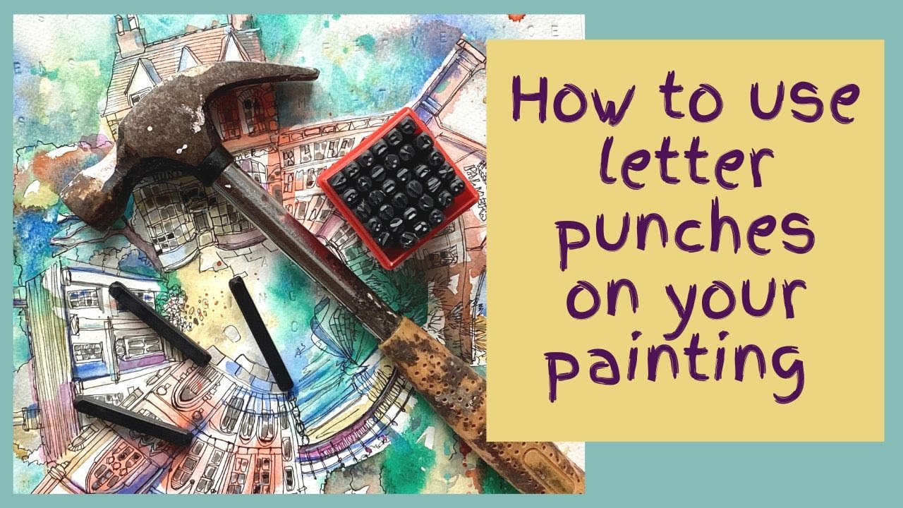 How to use letter punches on your painting