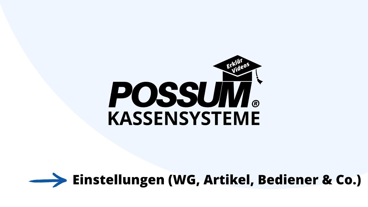 Kassensoftware (Einstellungen) - POSSUM Kassensysteme (2026)
