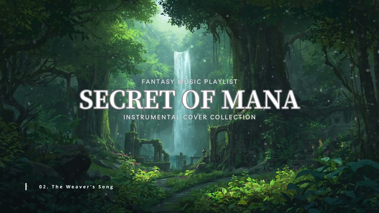 SECRET OF MANA COVER | Video Game OST | Celtic Fantasy Music 【Ambience / Focus / Relax / Study】