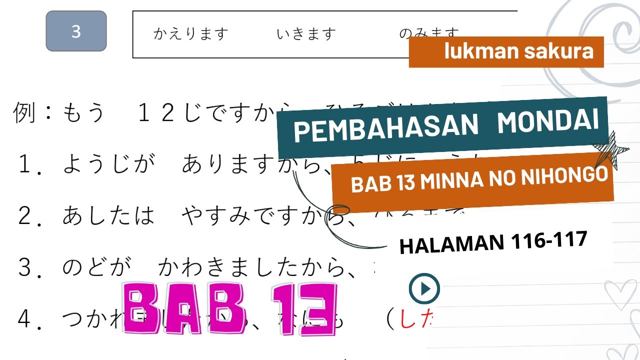 LENGKAP !! Pembahasan Mondai Bab 13 Minna 1