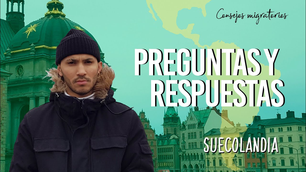 Preguntas y Respuestas sobre Migración a Suecia