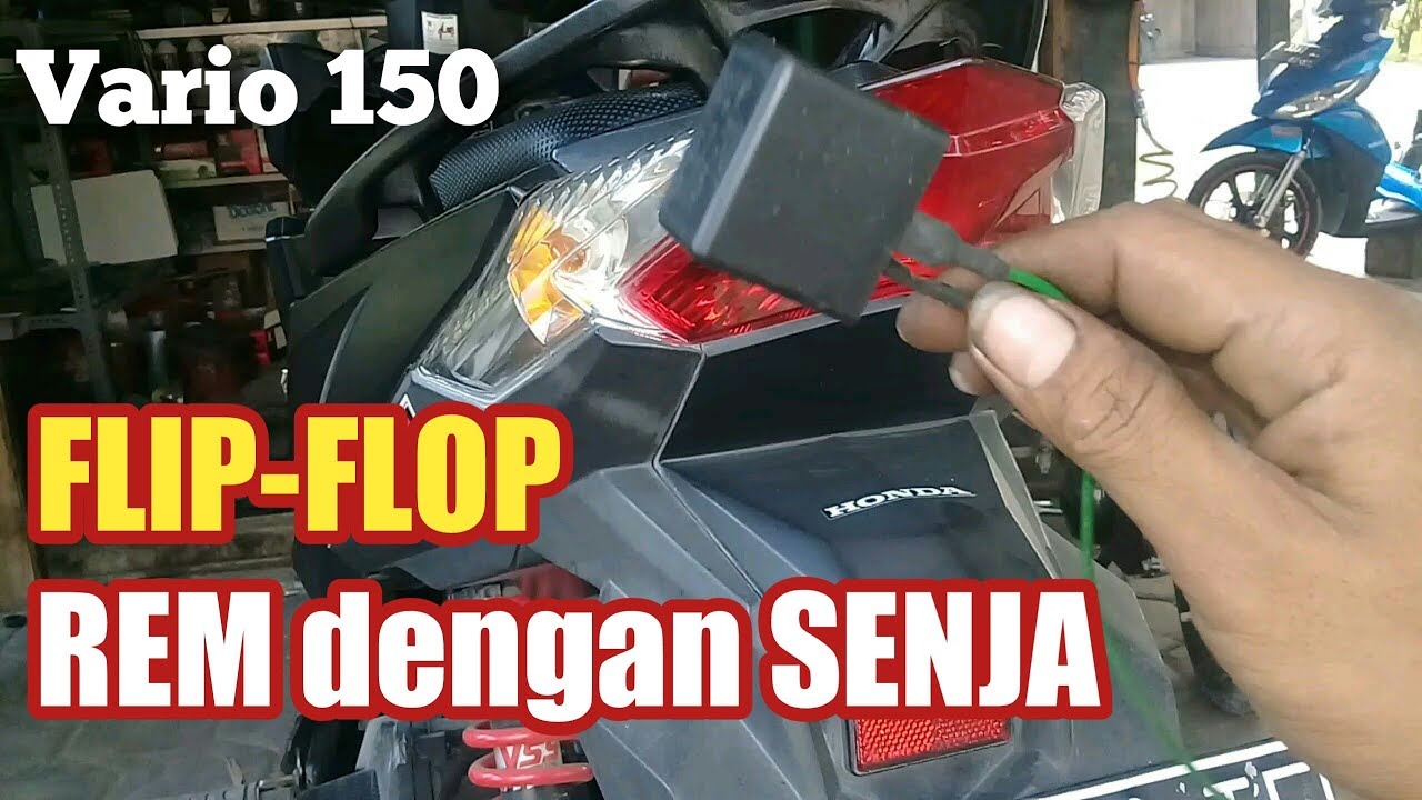 Pasang FLIP FLOP lampu rem dengan lampu senja Vario 150 #kakexchanel