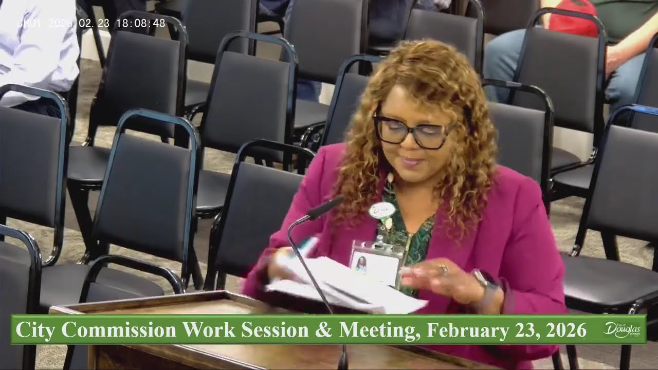 City of Douglas Commission Work Session & Meeting, February 23, 2026