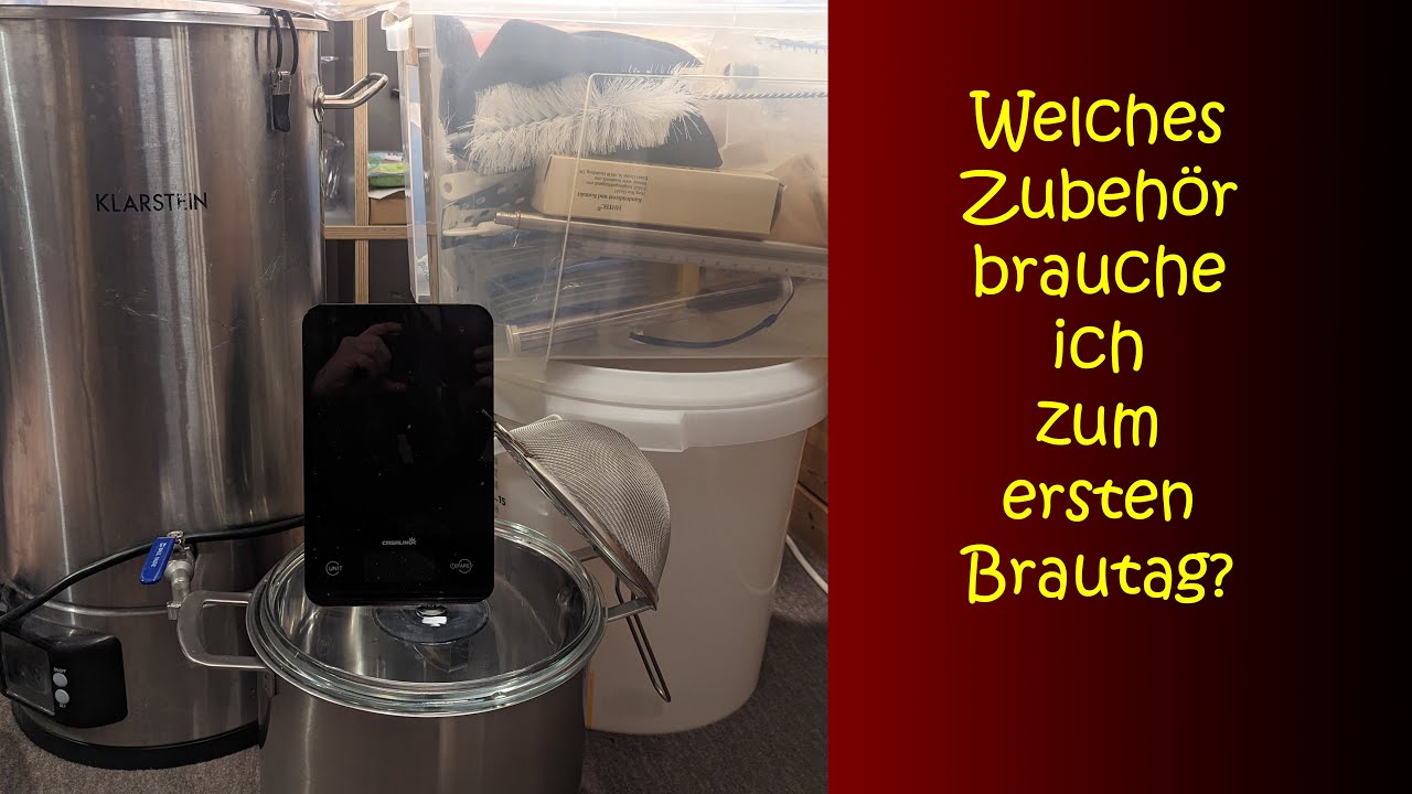 Bier brauen, Teil 0 - das Brauzubehör