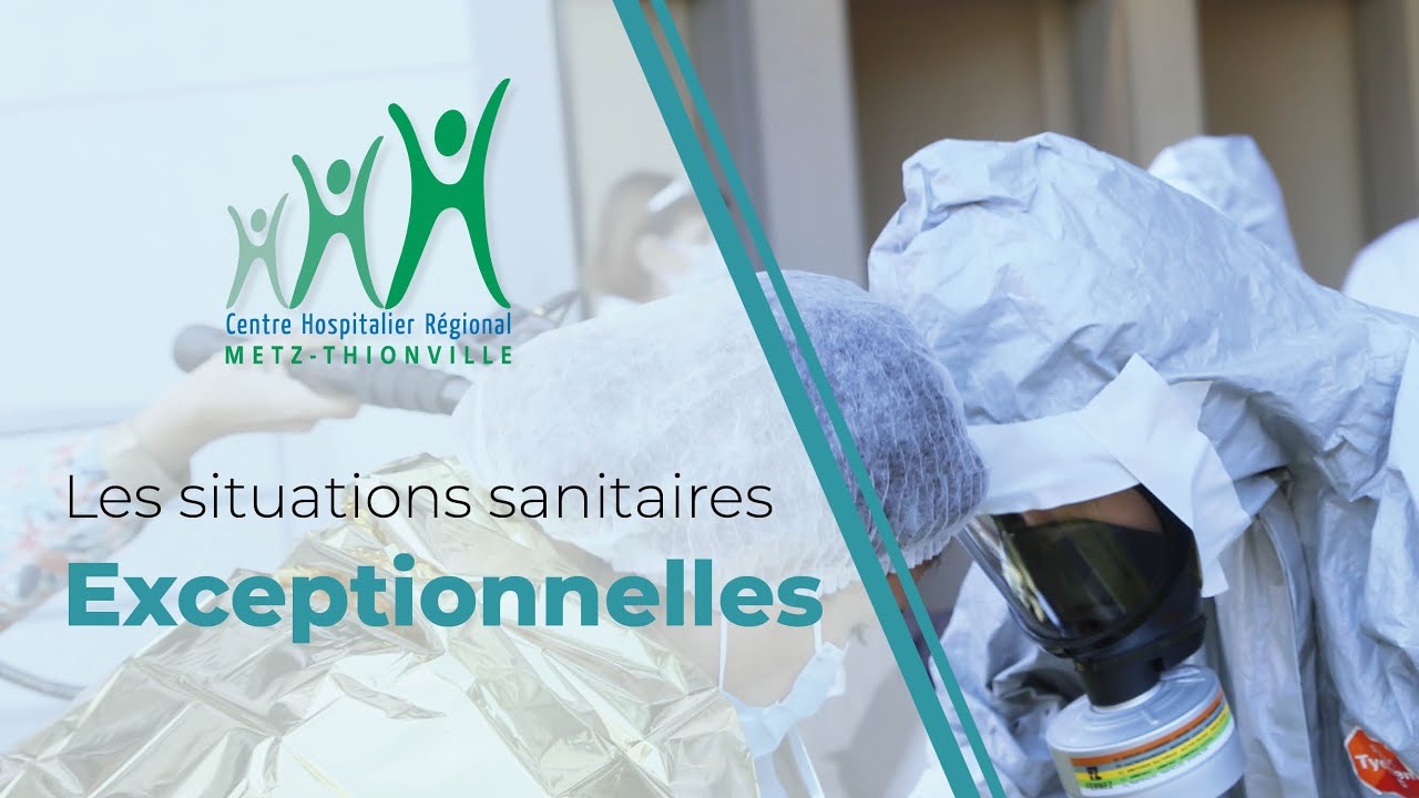 Qu'est-ce qu'une Situation Sanitaire Exceptionnelle ? - CHR Metz-Thionville