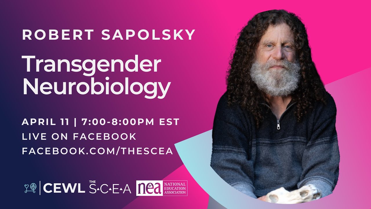 Transgender Neurobiology & Free Will with Robert Sapolsky