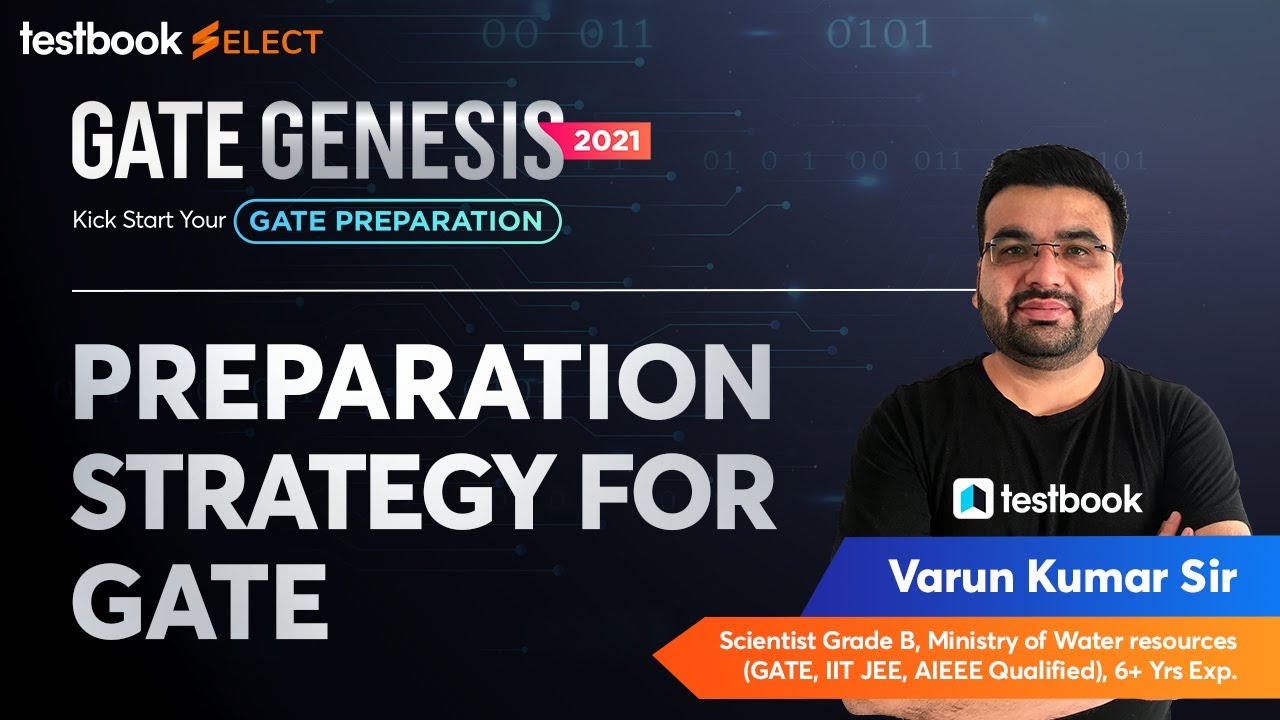 GATE Genesis 2021 - GATE | Start Your GATE Preparation | Tips & Tricks for GATE by Varun Kumar