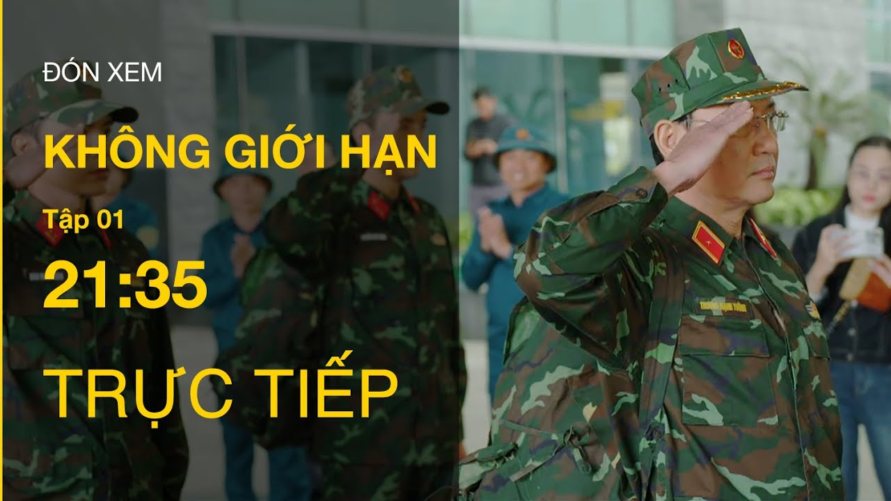 TRỰC TIẾP Không Giới Hạn Tập 01