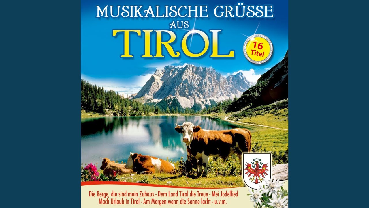 Mach Urlaub in Tirol