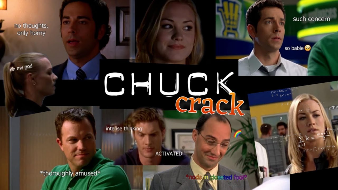 Chuck crack! (no context chuck)