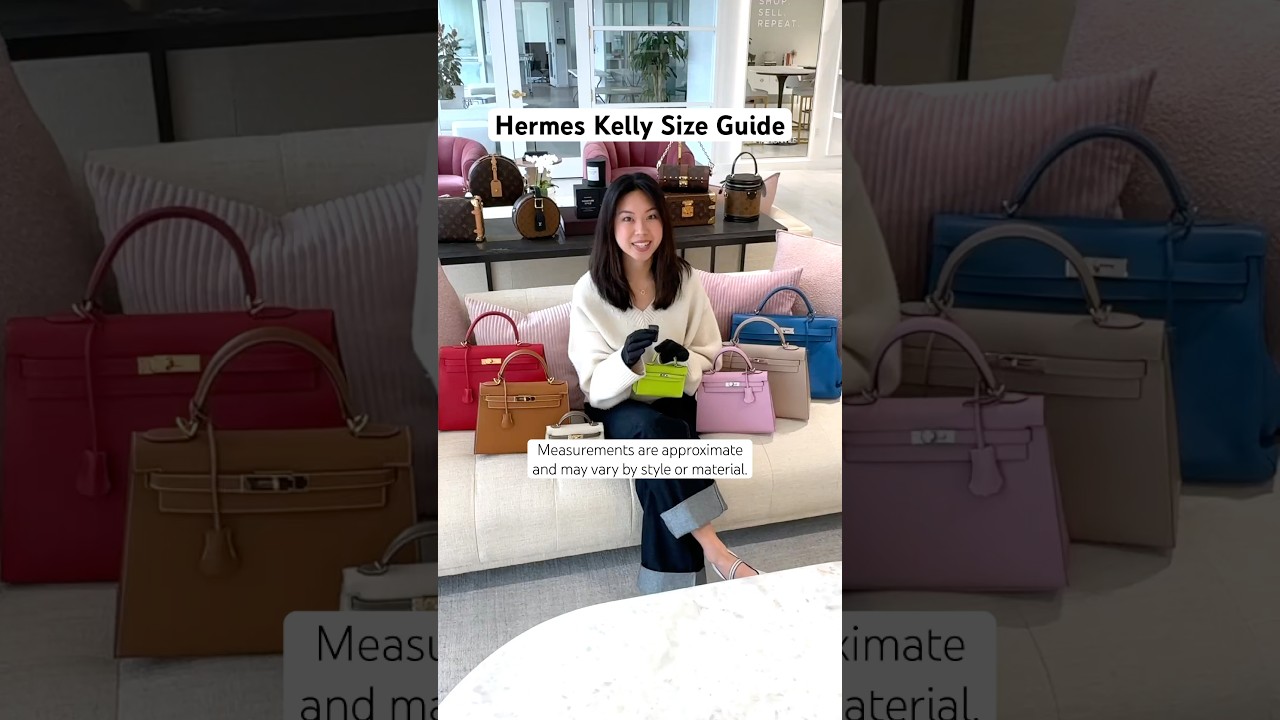 Hermes Kelly Size Guide