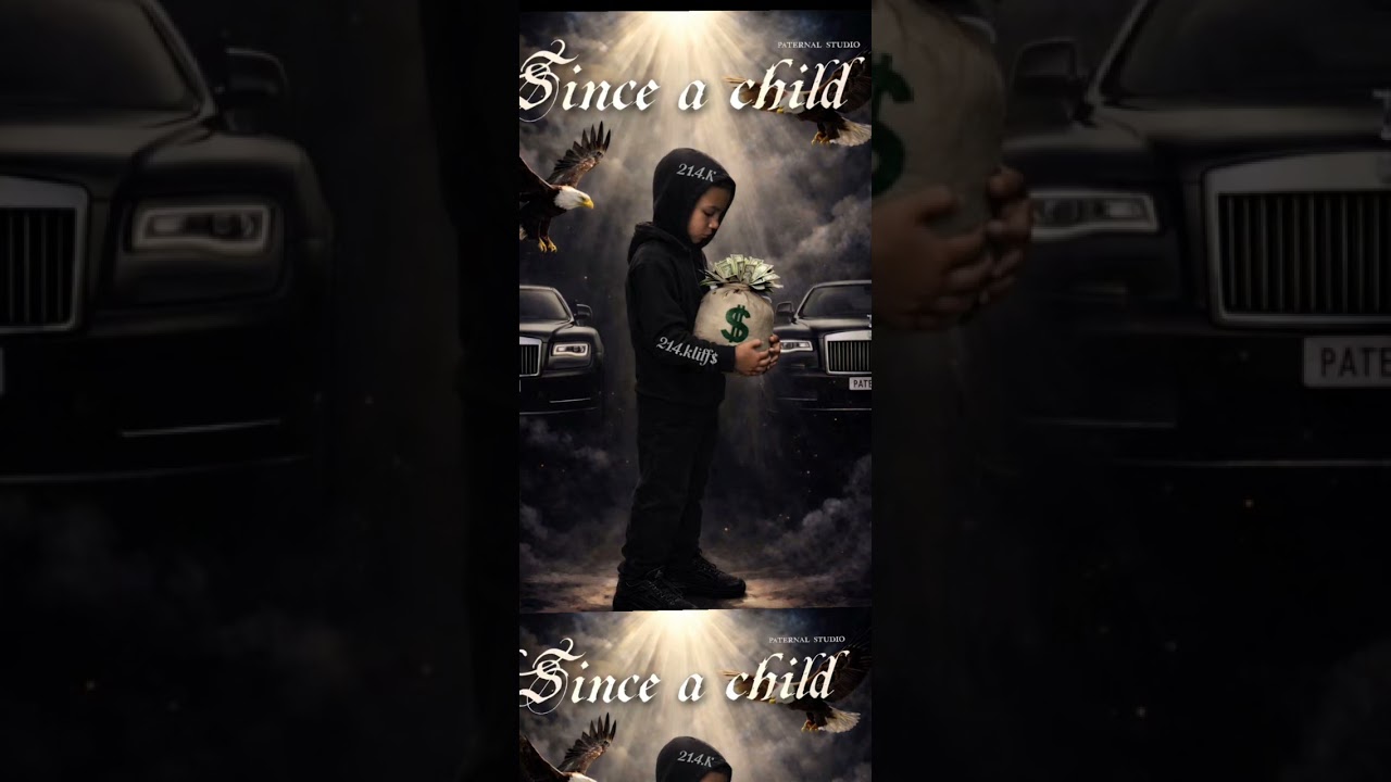 $INCE A CHILD(214.KLIFF$)