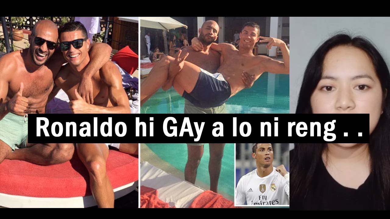 Ronaldo hi GAY a ni tiin a lo lar chiam tawh... || THUDIK TAK... la hre lo tan hehe