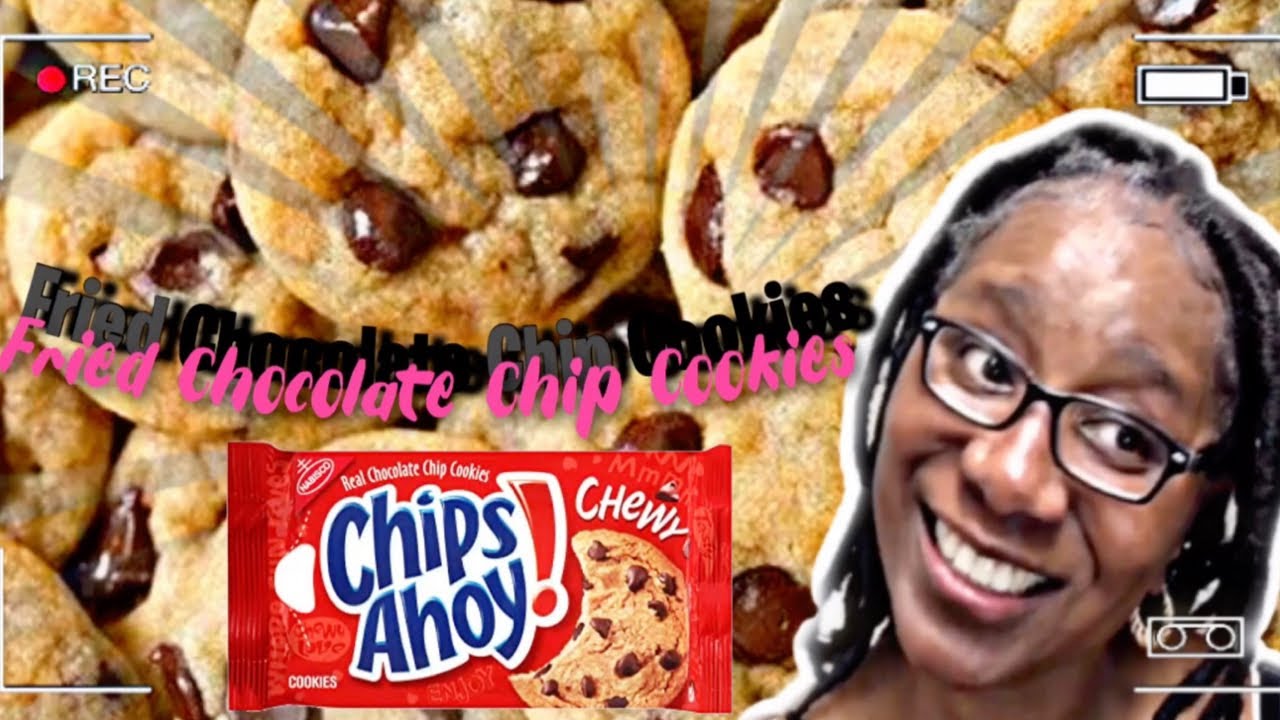 First Time Making Fried Chips Ahoy Cookies | Mama Weesie
