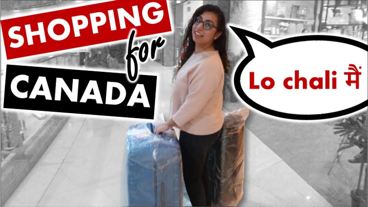Shopping for Canada Vlog | important things to do before leaving for Canada 🇨🇦
