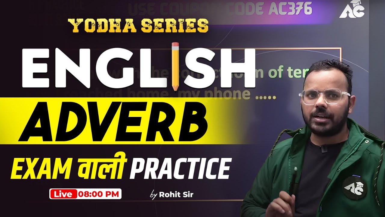 Adverb || Adverbs in English Grammar || English for All Punjab Govt Exams | Rohit Sir | #22