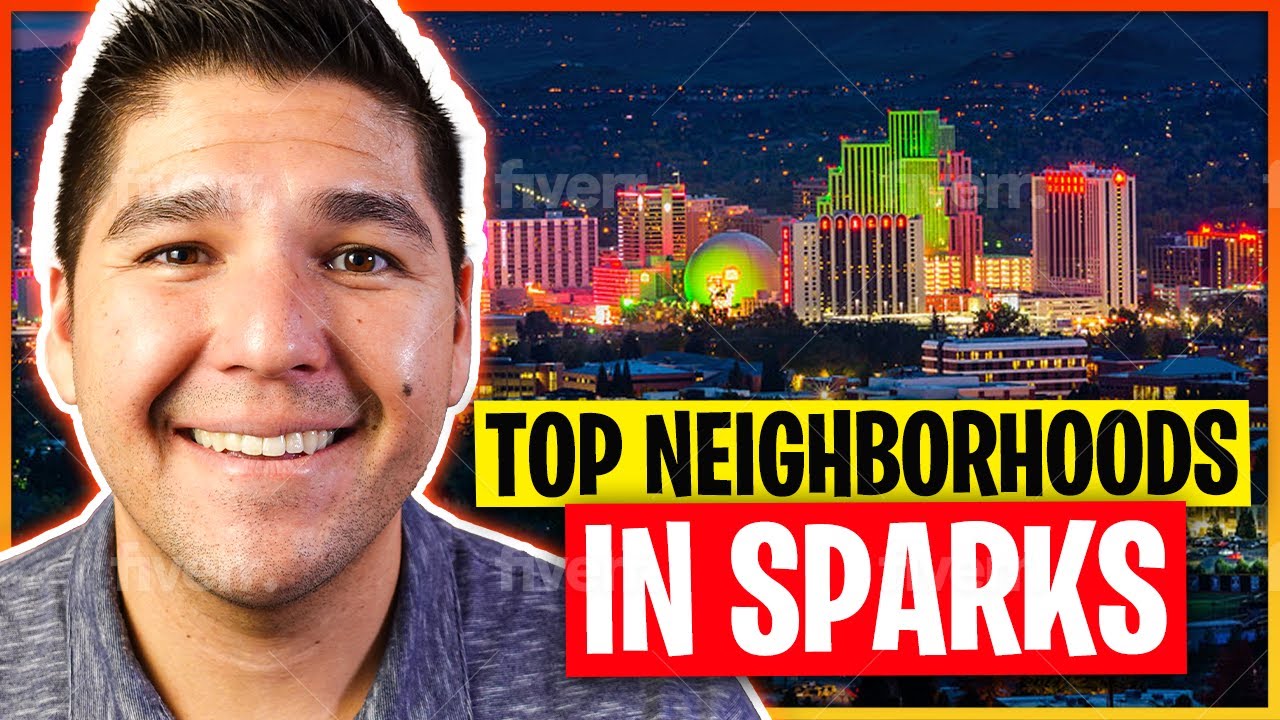 Sparks Nevada Real Estate | Top 5 Neighborhoods in Sparks Nevada