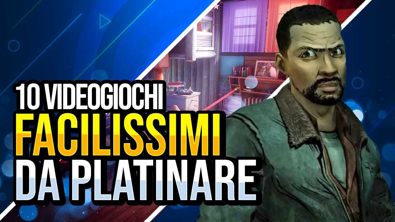 10 VIDEOGIOCHI FACILI da PLATINARE 🚨