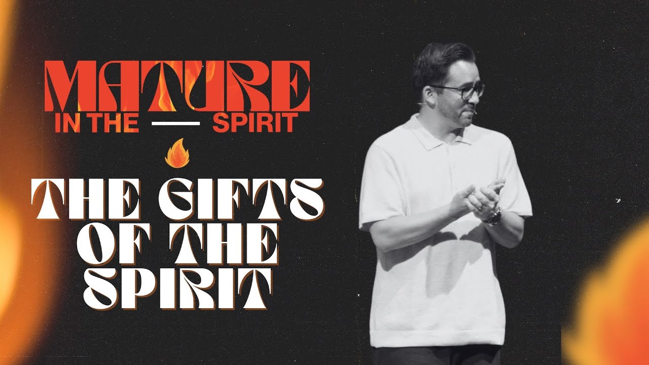 The Gifts of the Spirit | Pastor Jeremy