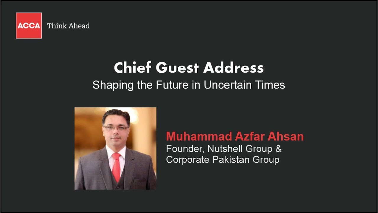 Muhammad Azfar Ahsan | Founder & CEO, Nutshell Group | ACCA - 
