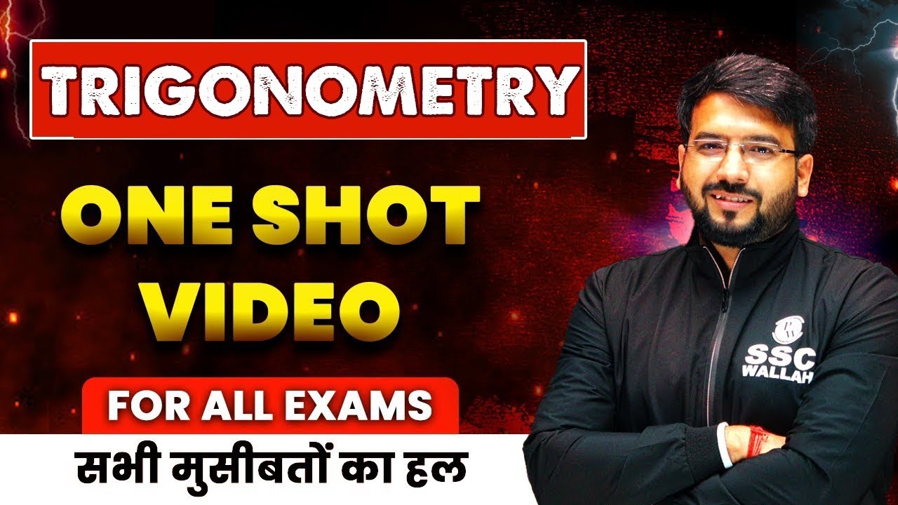 Trigonometry One Shot | SSC CGL/CHSL/CPO/MTS | SSC Wallah | By Shivam Dwivedi Sir